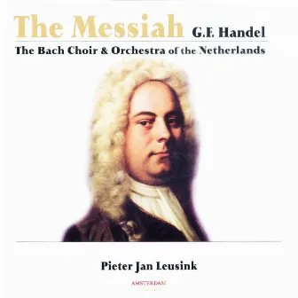 Handel: Messiah by Orchestra of the Netherlands