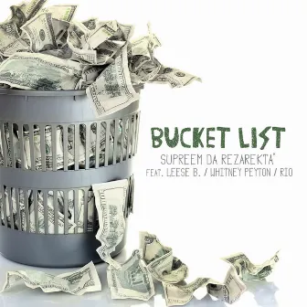 Bucket List by Supreem da Rezarekta'