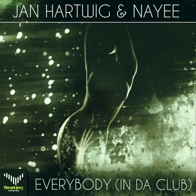 Everybody (In Da Club) - Original Mix