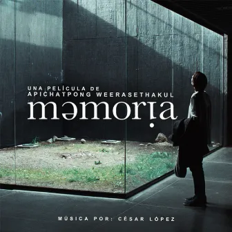 Memoria (Una película de Apichatpong Weerasethakul) by César López