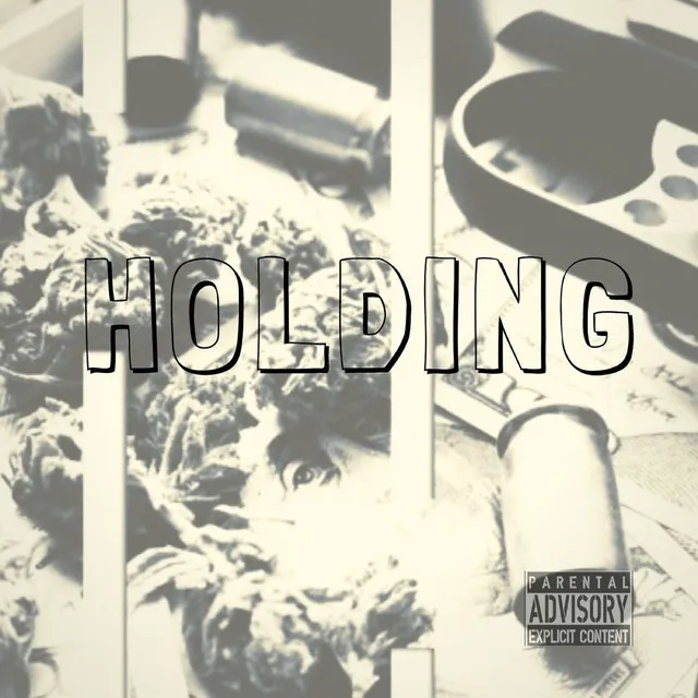 Holding