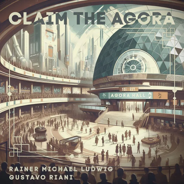 Claim the Agora