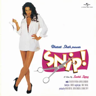 Snip - Original Motion Picture Soundtrack by Ashutosh Phatak