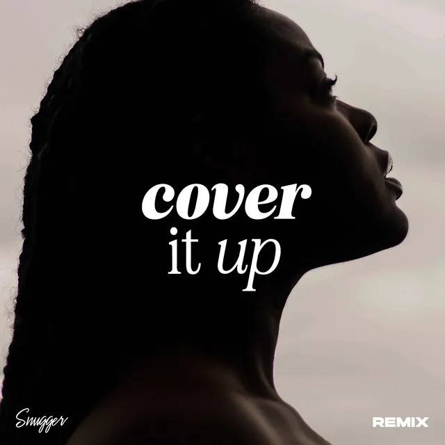 Cover It Up - Remix