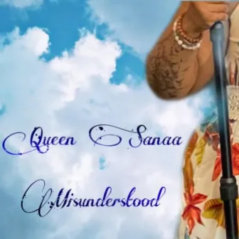 Incompris/Misunderstood by Queen Sanaa