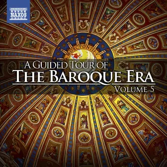 A Guided Tour of the Baroque Era, Vol. 5 by Simon Carrington