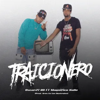 Traicionero by Oscar27 RD