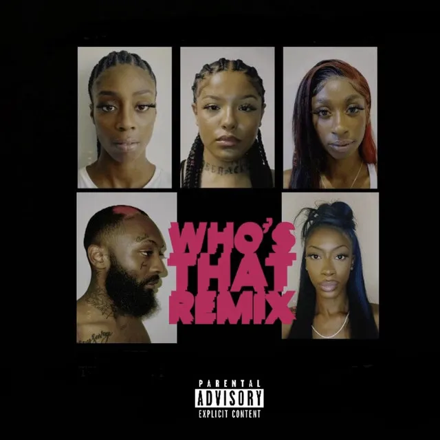 Who's That (Remix)