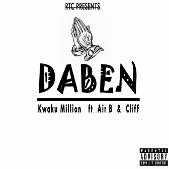 Daben by kwaku million