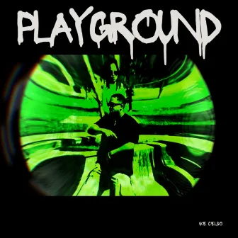 Playground by Ike Celso