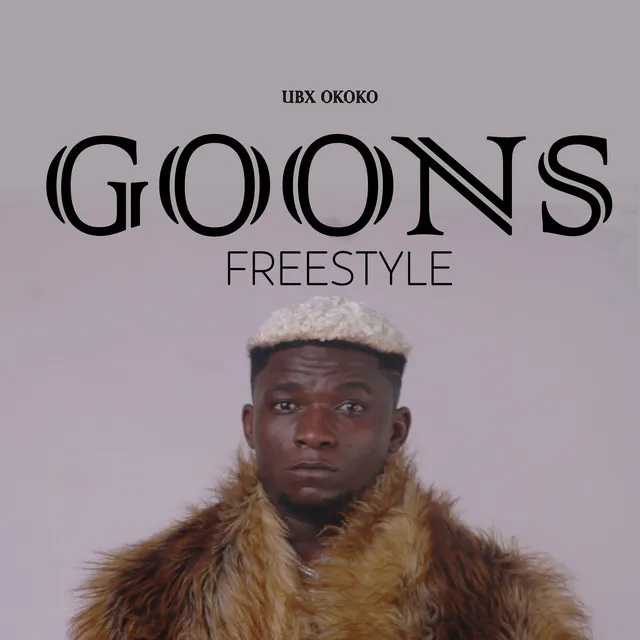 Goons Freestyle