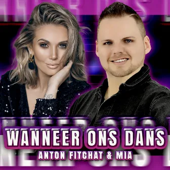 Wanneer Ons Dans by Anton Fitchat