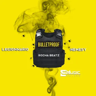 Bulletproof by Legionnario