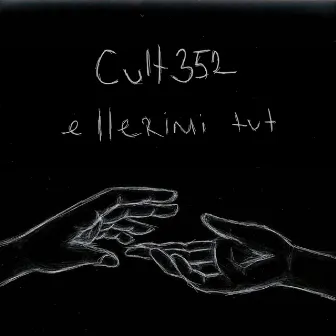 Ellerimi Tut by Cult352