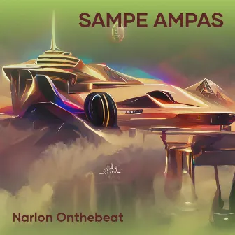 Sampe Ampas by Narlon OnTheBeat