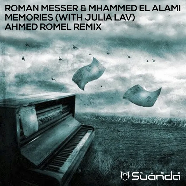 Memories - Ahmed Romel Remix