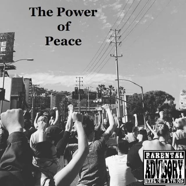 The Power of Peace (Prod. Stoic Beats)