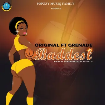 Baddest by Original