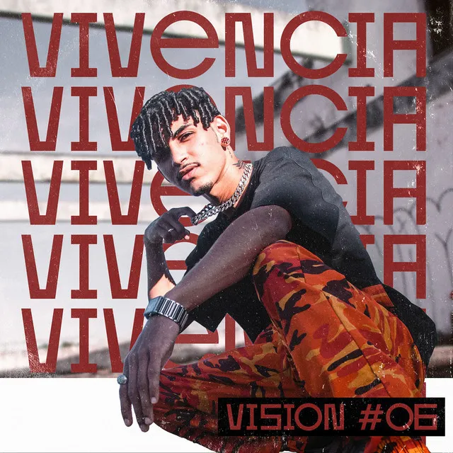 Vision #06: Vivência