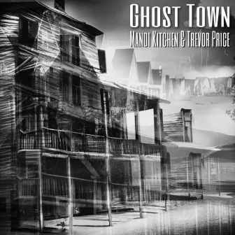 Ghost Town by Trevor Price