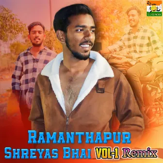 Ramanthapur Shreyas Bhai Vol-1 Remix by Sai Kiran Gogikar