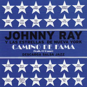 Walk of Fame by Johnny Ray