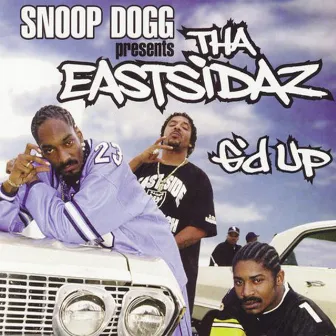 G'd Up - Single by Tha Eastsidaz