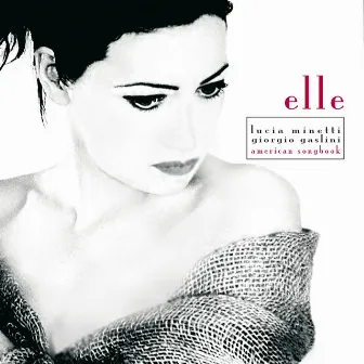 Elle: American Songbook by Lucia Minetti