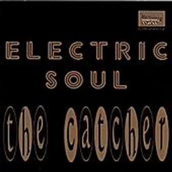 The Catcher by Electric Soul