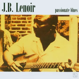 Passionate Blues by J.B. Lenoir