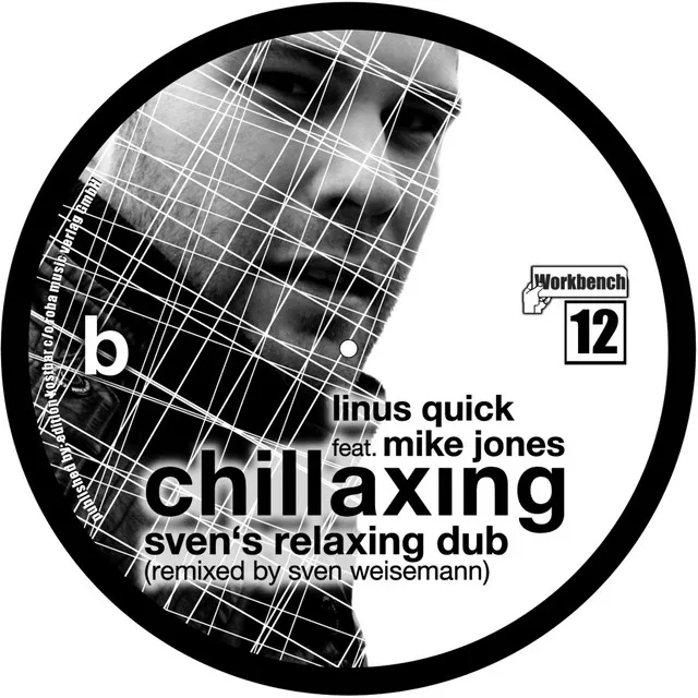 Chillaxing - Sven Weisemann's Relaxing Dub Mix