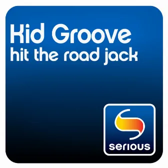 Hit the Road Jack by Kid Groove