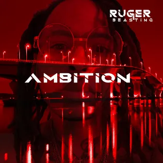 AMBITION by Ruger Beasting