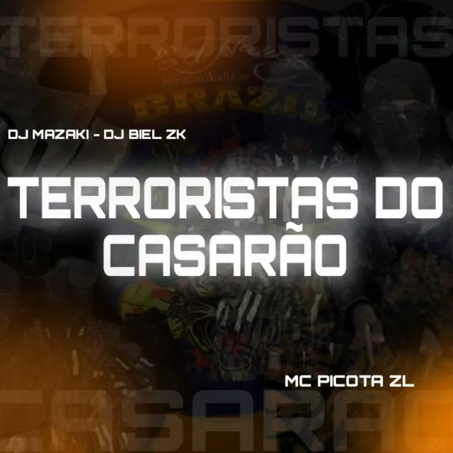 Terroristas do Casarão