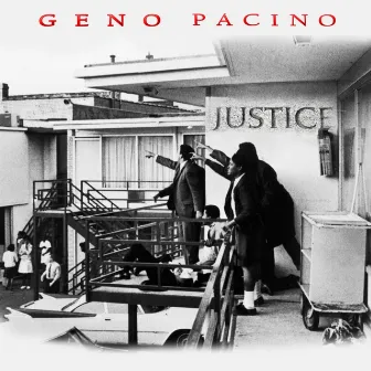 Justice by Geno Pacino