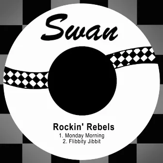 Monday Morning by The Rockin' Rebels