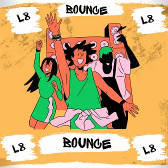 Bounce by L8