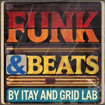 Funk and Beats by Grid Lab