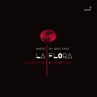 Gagliano: La flora by Marco da Gagliano