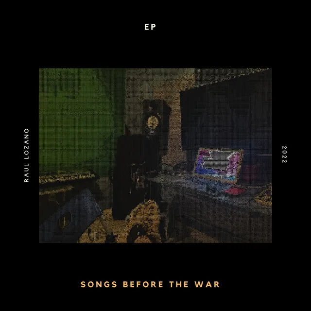 Songs Before the War