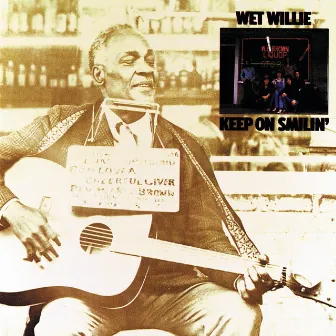 Keep On Smilin' by Wet Willie