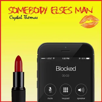 Somebody Else's Man by Crystal Thomas