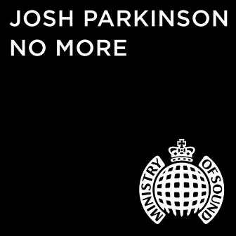 No More by Josh Parkinson