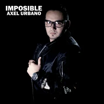 Imposible by AXEL URBANO