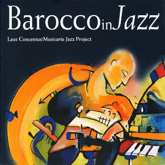 BaroccoinJazz by Laus Concentus