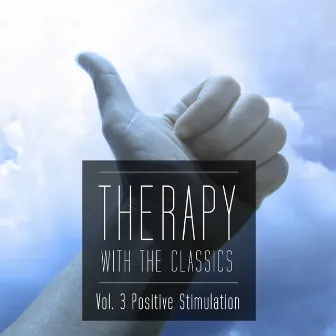 Therapy With the Classics Vol. 3 (Positive Stimulation) by Unknown Artist