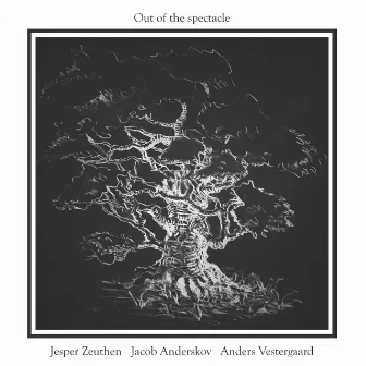 Out of the Spectacle (Live) by Jacob Anderskov