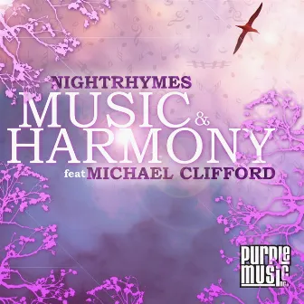 Music & Harmony (feat. Michael Clifford) by Nightrhymes