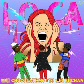 Loca by YJ