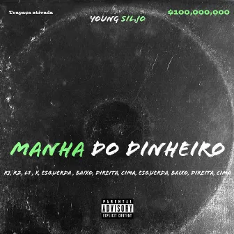 Manha do Dinheiro by Young Siljo